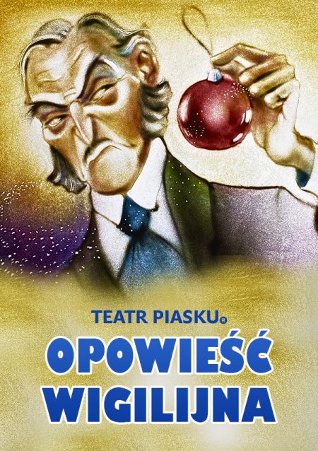 Teatr Piasku Tetiany Galitsyny - Opowieść Wigilijna