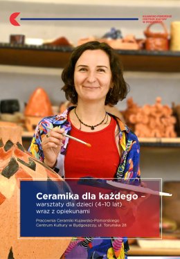 Ceramika dla Każdego - warsztaty dla dzieci (4–10 lat) wraz z opiekunami