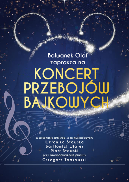 Bałwanek Olaf zaprasza - Koncert Przebojów Bajkowych