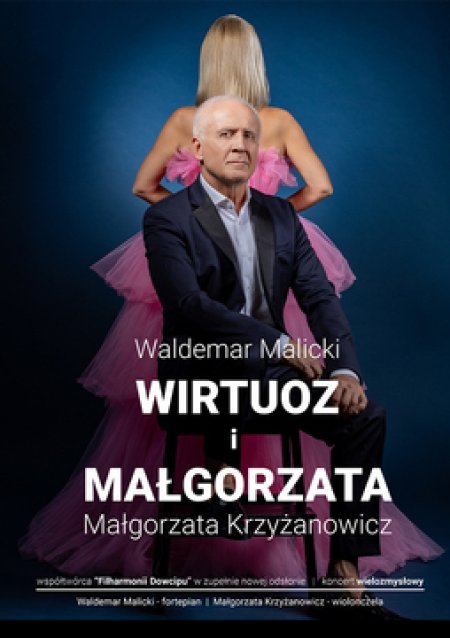 Waldemar Malicki - Wirtuoz i Małgorzata