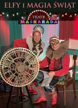Elfy i magia świąt Teatr Maskarada