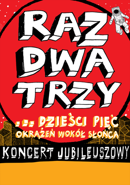 Raz, Dwa, Trzy… dzieści pięć okrążeń wokół słońca