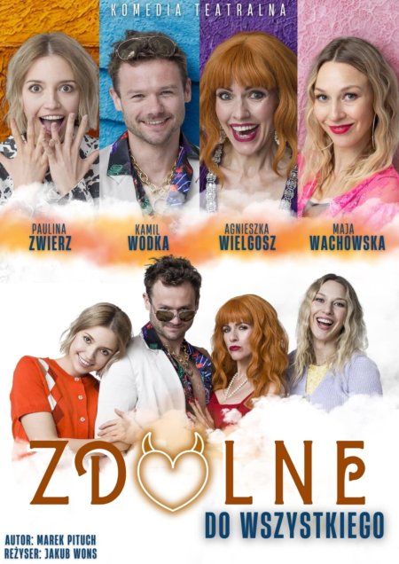 Zdolne do wszystkiego - spektakl komediowy