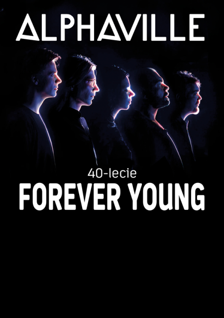 Alphaville - Forever Young - 40-lecie