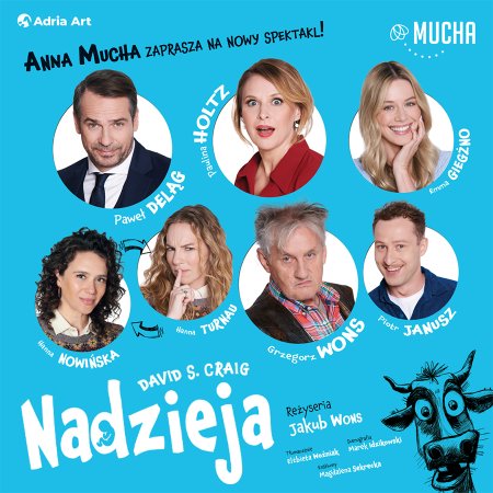Nadzieja - rodzinna komedia Anny Muchy
