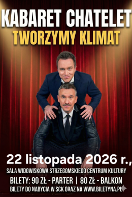 Formacja Chatelet - Tworzymy Klimat - Strzegom