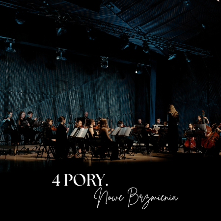 Cztery Pory. Nowe Brzmienia