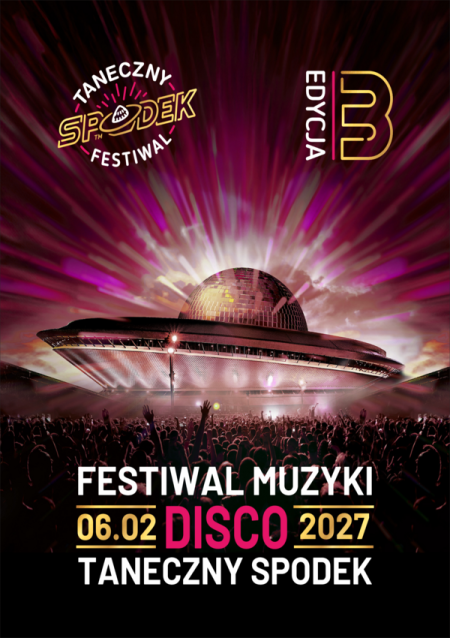 Festiwal Muzyki Disco - Taneczny Spodek 2027