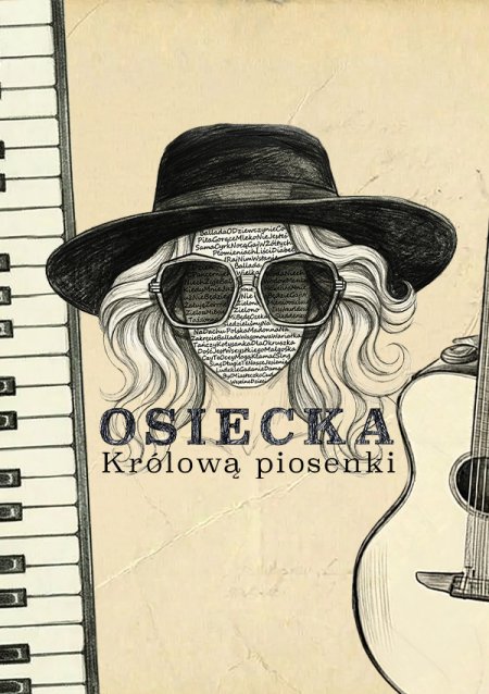 Osiecka Królową Piosenki
