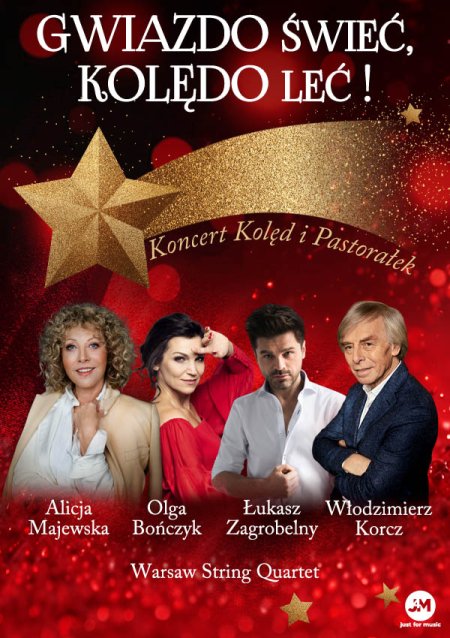 Gwiazdo świeć, kolędo leć - koncert kolęd i pastorałek