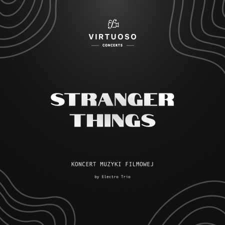 VIRTUOSO - Stranger Things