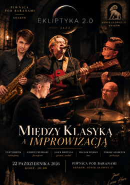 Bo to się wszystko tak zaczyna. Między klasyką a improwizacją.
