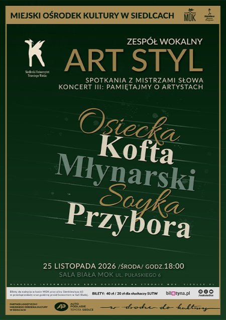Art Styl - Spotkania z mistrzami słowa. Koncert III: Pamiętajmy o Artystach
