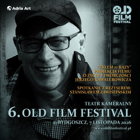 Old Film Festival: „Żyłem 17 razy”. Spotkanie z reżyserem - Stanisławem Zawiślińskim