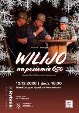 Spektakl: Wilijo na poziomie 650