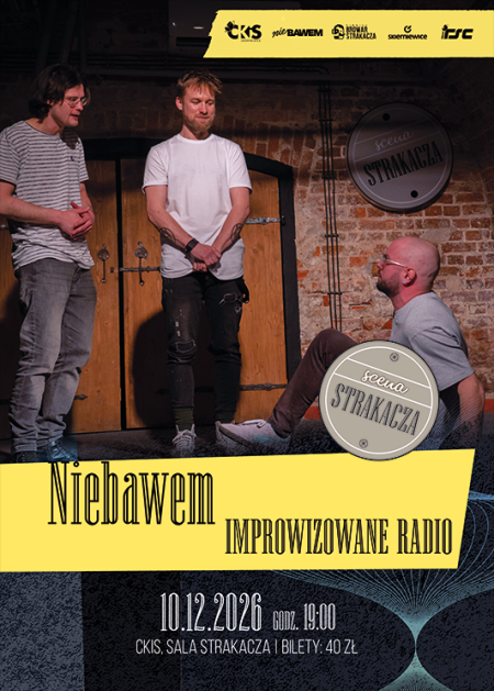 Grupa Niebawem - " Improwizowane Radio"