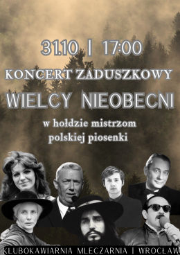 Koncert Zaduszkowy | Wielcy Nieobecni Polskiej Piosenki | Scena pod Regałem