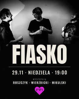 Impy przedstawiają: Fiasko (improwizowana komedia kryminalna)