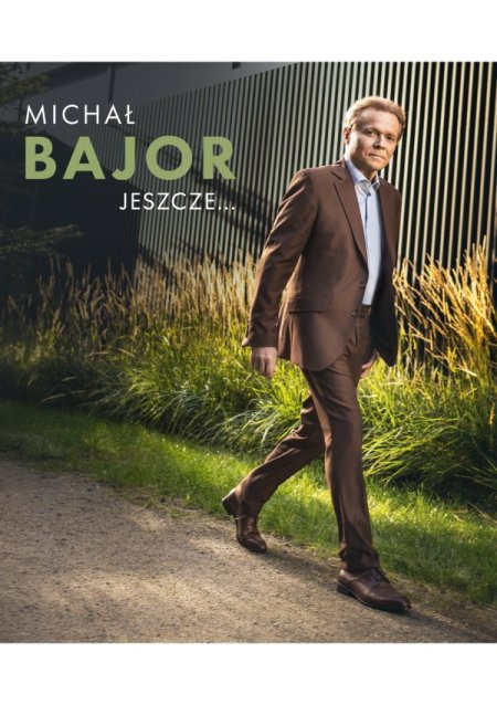Michał Bajor - "JESZCZE..."