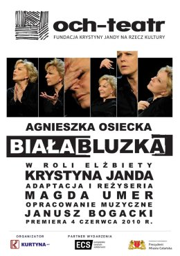 Krystyna Janda - Monodram "Biała Bluzka" - Och Teatr
