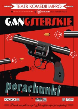 "Gangsterskie porachunki" - Teatr Komedii Impro