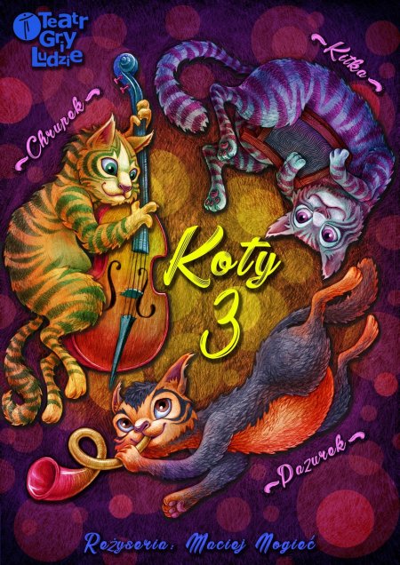 Koty 3 - spektakl dla dzieci